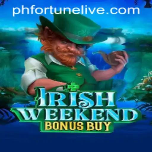 Irish Weekend Bonus Buy and the Exciting World of PH Fortune
