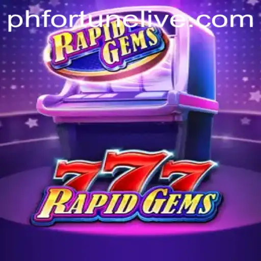 Exploring RapidGems777: The Game of Fortune